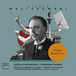 Malieszewski Symphonic Works