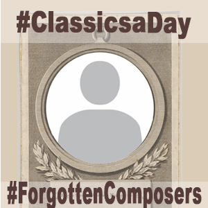 ClassicsaDay Forggotten Composers Square