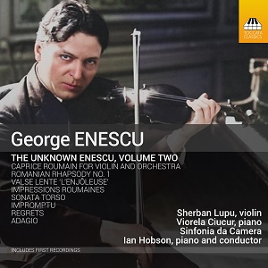 Unknown Enescu Volume Two