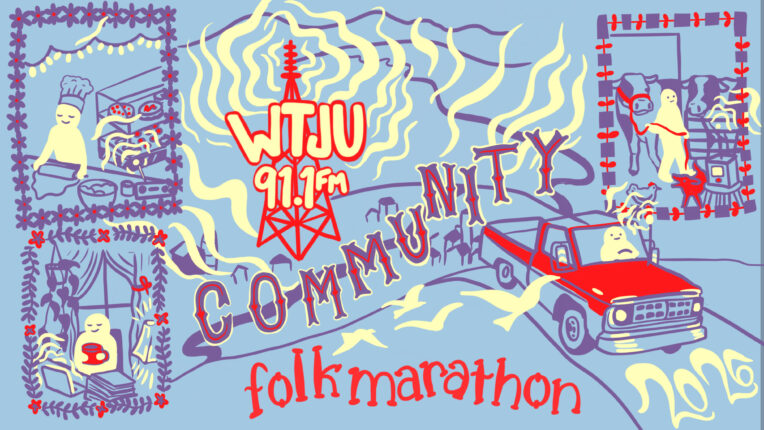 drawing of radio tower, birds flying around, and truck with WTJU 91.1FM, Community, and folk marathon text