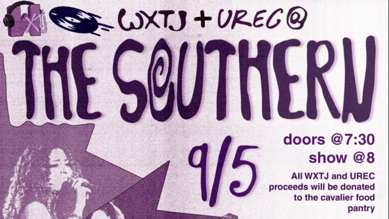 Poster with text: WXTJ & UREC at The Southern.