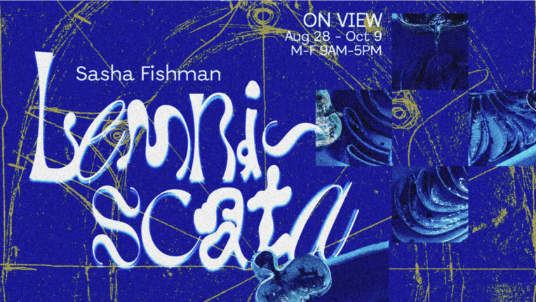 Promotional flyer with text: Lemniscata on view Aug 28 - Oct 9, Sasha Fishman.