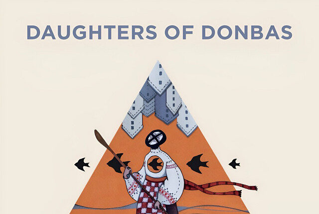 CD cover of Songs of Stolen Children album from Daughters of Donbas